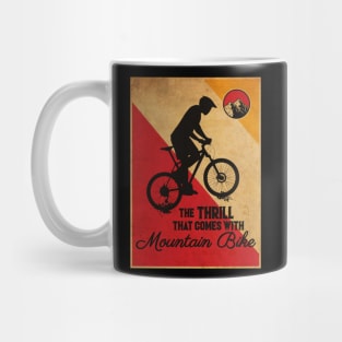 The Thrill of MTB Mug